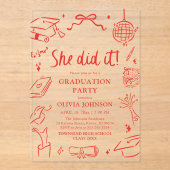 Modern Hand Drawn She did it Graduation Party Acryl Uitnodigingen (Voorkant)