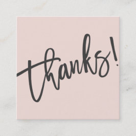 MODERN HANDLETTERED bedankt trendy blush roze zwar Vierkante Visitekaartje
