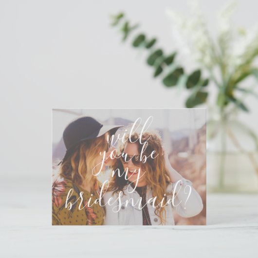 Modern handschrift zal je zijn mijn Bridesmaid Uitnodiging Briefkaart (Staand voorkant)