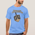 Modern Hanukkah Cute Dreidel Champion T-shirt<br><div class="desc">Viel Hanukkah met trots en humor samen met de hele familie. Dit grafisch festival maakt een perfect cadeau voor de feestdagen. Of het nu gaat om je buurman,  familie,  man,  oom of vriendje</div>