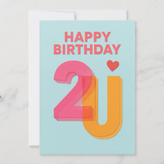 Modern Happy Birthday 2U Design Verjaardag Kaart