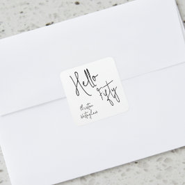 Modern Hello Fifty Script 50th Birthday Party  Vierkante Sticker