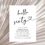 Modern Hello Sixty Black and White 60th Birthday  Kaart<br><div class="desc">Celebrate sixty in sophisticated style with this modern black and white “Hello Sixty” birthday invitation. Featuring bold typography and a sleek minimalist design,  it’s perfect for an elegant dinner,  cocktail night,  or classy milestone celebration. A timeless choice for a chic 60th birthday party</div>