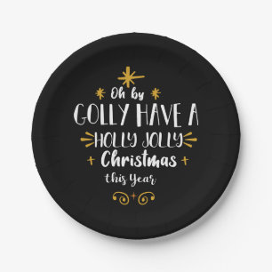 Modern Holly Jolly Kerstmis Script Grappig Feest Papieren Bordje