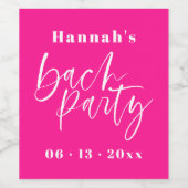 Modern Hot Pink Bachelorette Wijnlabel Favorieten Wijn Etiket (Enkel label)