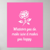 Modern Hot Pink en Roos Inspirerend Quote Poster (Voorkant)