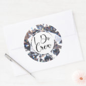 Modern I DO CREW Diamond Script Ronde Sticker (Envelop)