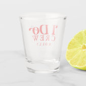 Modern I Do Crew Vet Rode Bruidsmeisje Shot Glas (Achterkant)