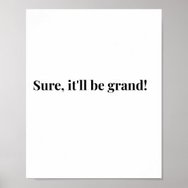 Modern Iers Funny Ierse Quote Poster