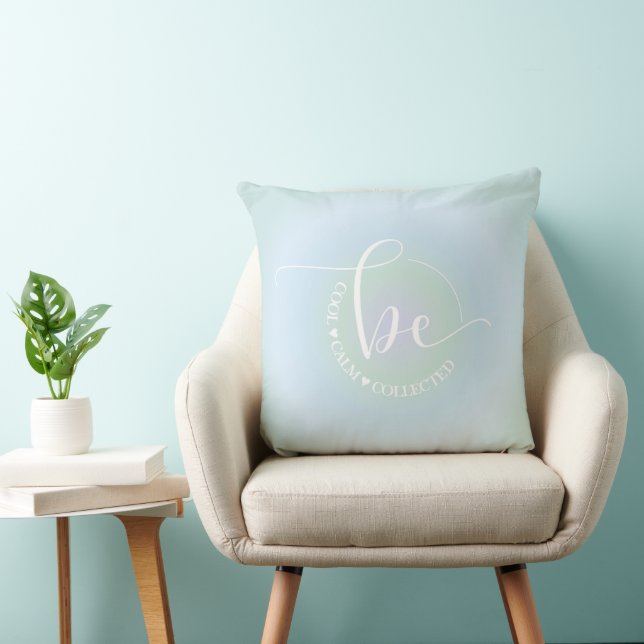 Modern Inspirerend Quote Blauw Wees Cool Calm Kussen (Stoel)