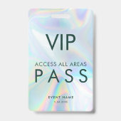 Modern Iridescent Holographic VIP All Access Pass Badge (Achterkant)