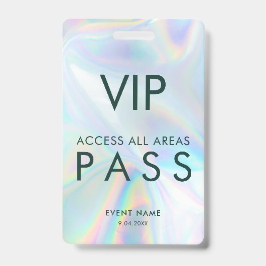 Modern Iridescent Holographic VIP All Access Pass Badge (Voorkant)