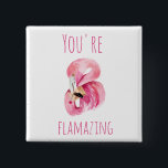 Modern je bent een ontvlammende schoonheidsroze fl vierkante button 5,1 cm<br><div class="desc">Modern je bent een ontvlammende schoonheidsroze flamingo</div>
