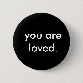 Modern, je bent geliefd ronde button 5,7 cm