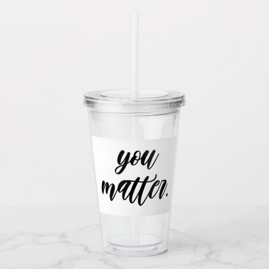 Modern je maakt een positief motiviteitskaartje ui acryl drinkbeker (Voorkant)