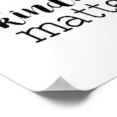 Modern Kindness doet kunst Poster (Hoek)