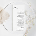 Modern klassieke bruiloft-menu menu<br><div class="desc">Dit moderne klassieke trouwflatmenu is perfect voor je elegante moderne bruiloft. Dit ontwerp is voorzien van een zwarte eenvoudige kalligrafie die op een neutrale heldere witte achtergrond is geplaatst en die past bij uw klassieke bruiloft of een minimalistische boho bruiloft in de lente, de zomer, de herfst of de winter....</div>