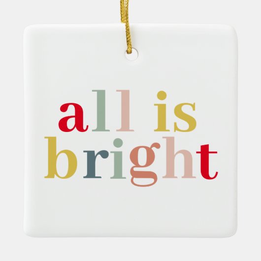 Modern kleurrijk alles is helder | Happy Holiday Keramisch Ornament (Voorkant)