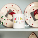 Modern kleurrijk alles is helder | Happy Holiday Mok<br><div class="desc">Omarm de feestelijke sfeer en spreid feestvreugde uit met ons prachtige "All Is Bright" collectie! Of u nu de hallen aan het decken bent of warme wensen uitzendt, onze moderne en kleurrijke vakantieproducten zijn perfect om dit vrolijke seizoen te vieren. Verspreid de vakantiedrang met ons "All Is Bright" collectie op...</div>