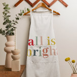 Modern kleurrijk alles is helder | Happy Holiday Schort<br><div class="desc">Omarm de feestelijke sfeer en spreid feestvreugde uit met ons prachtige "All Is Bright" collectie! Of u nu de hallen aan het decken bent of warme wensen uitzendt, onze moderne en kleurrijke vakantieproducten zijn perfect om dit vrolijke seizoen te vieren. Verspreid de vakantiedrang met ons "All Is Bright" collectie op...</div>