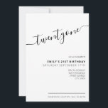 Modern legant script 21st verjaardag kaart<br><div class="desc">Modern Black and White 21st Birthday Invitation. Minimalistisch ontwerp voor de sjabloon van de 21ste verjaardagsuitnodiging met elegante kalligrafie handgeschreven scriptlettertype.</div>