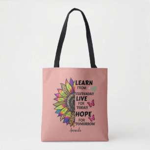 Modern Leren Van Gisteren Quotes Zonnebloem Girly Tote Bag