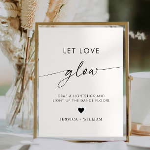 Modern Let Love Glow Weddenschap Glow Stick Sign Poster