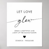 Modern Let Love Glow Weddenschap Glow Stick Sign Poster (Voorkant)