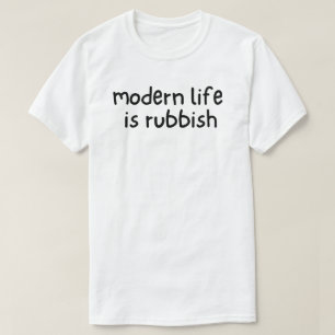 Modern Leven is Afval T-shirt