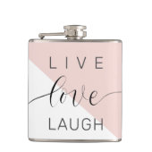 Modern Live Love Laugh Positive Motivation Quote Heupfles (Voorkant)