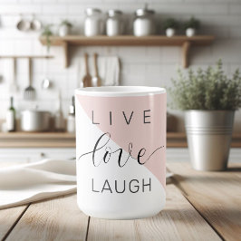 Modern Live Love Laugh Positive Motivation Quote Koffiemok