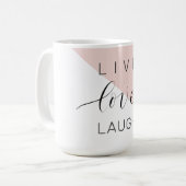 Modern Live Love Laugh Positive Motivation Quote Koffiemok (Voorkant links)