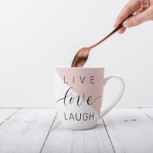 Modern Live Love Laugh Positive Motivation Quote Latte Mok