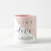 Modern Live Love Laugh Positive Motivation Quote Mok (Midden)