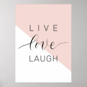 Modern Live Love Laugh Positive Motivation Quote Poster (Voorkant)