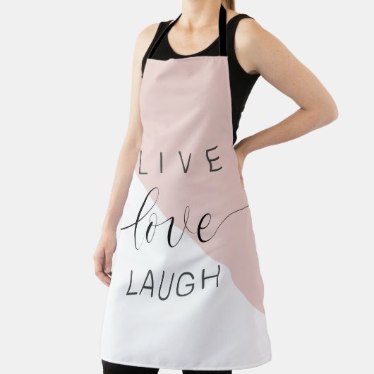 Modern Live Love Laugh Positive Motivation Quote Schort (Insitu)