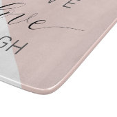 Modern Live Love Laugh Positive Motivation Quote Snijplank (Hoek)