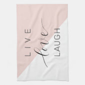 Modern Live Love Laugh Positive Motivation Quote Theedoek (Verticaal)