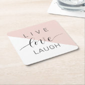 Modern Live Love Laught Positive Motivation Quote Kartonnen Onderzetters (Schuin)