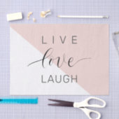 Modern Live Love Laught Positive Motivation Quote Tissuepapier (Craft)