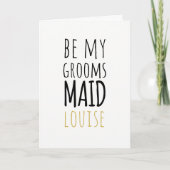 Modern Maid Be My Groomsmaid Aanvraag Kaart (Voorkant)