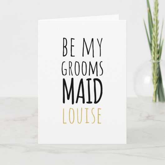 Modern Maid Be My Groomsmaid Aanvraag Kaart (Voorkant)