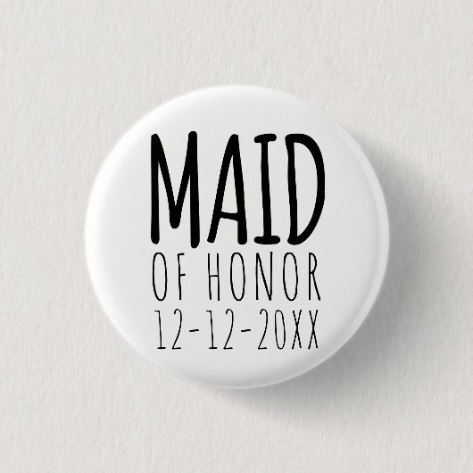 Modern Maid of Honor Bridal Party Wedding Button (Voorkant)
