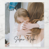 Modern mam Foto & Super Mam Text | Cadeau voor mam Wijn Etiket (Enkel label)