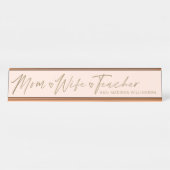Modern mam, vrouw, leraar Blush roze & Gold Bureau Naambordje (Voorkant)