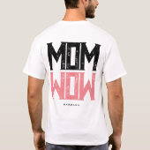 Modern Mam Wow Enkelvoudige Mam Sterke Mam Vrouwen T-shirt (Achterkant)