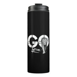 Modern Masculine Laat me Thermal Tumbler gebruiken Thermosbeker