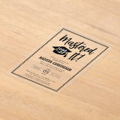 Modern Mastered It Master's Degree Graduation  Acryl Uitnodigingen (Laagn)