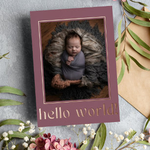 Modern Mauve Hallo World Photo Birth Announounding Folie Uitnodiging