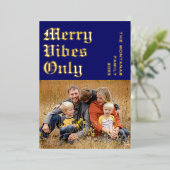 Modern Merry Vibes Only Family Photo Midnight Blue Folie Feestdagenkaart (Staand Voorkant)